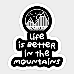 LIFE IS BETTER IN THE MOUNTAINS Minimalist Mountain Sunset Cirle Design With Birds Flying Over Sticker